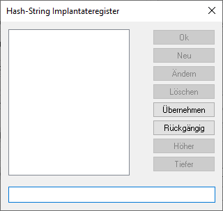 Hash-String_Implantatregister_Dialog.png